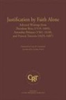 Theodore Beza, Amandus Polanus, Francis Turretin - Justification by Faith Alone