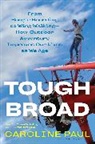 Caroline Paul - Tough Broad