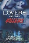 Penelope Karageorge - Lovers and Other Killers