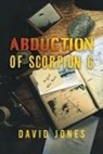 David Jones - Abduction of Scorpion 6