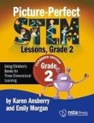 Karen Ansberry, Emily Morgan - Picture-Perfect Stem Lessons, Grade 2