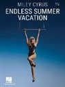 Miley Cyrus - Endless Summer Vacation: Easy Piano Songbook with Lyrics