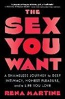 Rena Martine - The Sex You Want