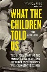 Tim Spofford - What the Children Told Us