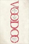 Boaz, Danielle N. Boaz, Danielle N. (Associate Professor of Africana Boaz - Voodoo: The History of a Racial Slur