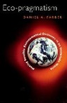 Daniel A. Farber - Eco-pragmatism