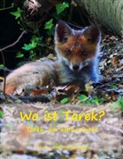 Hans-Josef Hungenberg - Wo ist Tarek?