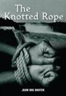 Jean Baxter, Jean Rae Baxter - The Knotted Rope