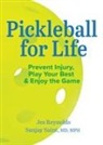 Jes Reynolds, Sanjay Saint - Pickleball for Life