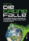 Heinz Hug - Die Grüne Falle