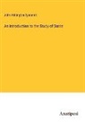 John Addington Symonds - An Introduction to the Study of Dante