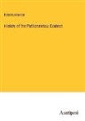 Robert Johnston - History of the Parliamentary Contest