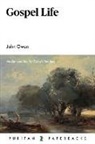 John Owen - Gospel Life