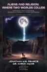 Aaron Adair, Jonathan M. S. Pearce - Aliens and Religion