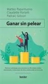 Matteo Pappantuono - Ganar sin pelear