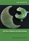 Peter Bellwood, Eusebio Dizon - 4000 Years of Migration and Cultural Exchange: The Archaeology of the Batanes Islands, Northern Philippines