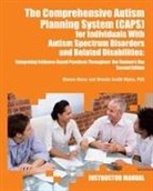 Shawn A Henry, Shawn A. Henry, Brenda Smith Myles, Brenda Smith Myles - The Comprehensive Autism Planning System (CAPS) for Individuals with Asperger Syndrome, Autism, and Related Disabilities