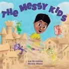 Lois Wickstrom - The Messy Kids