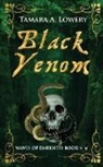 Tamara A. Lowery - Black Venom