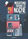 Sara Gómez Gómez - Mientras duerme la noche
