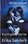 Erika Sanders - BDSM Venner. Komplet Serie