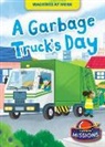 Rebecca Sabelko, Christos Skaltsas - A Garbage Truck's Day