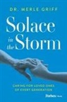 Dr. Merle Griff, Merle Griff - Solace in the Storm
