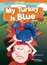 William Anthony, Irene Renon - My Turkey Is Blue