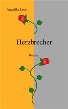 Angelika Loos - Herzbrecher
