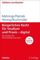 Christoph Buchmüller, Rainer Herzog, Rainer u a Herzog, Katrin Hesse, Jos Mehrings, Katrin Patrzek - Bürgerliches Recht für Studium und Praxis - digital
