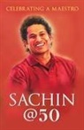 Boria Majumdar - Sachin @ 50