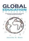 Jennifer D Klein, Jennifer D. Klein - Global Education Guidebook