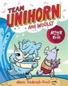 Alexis Frederick-Frost, Frederick-Frost Alexis, Alexis Frederick-Frost, Frederick-Frost Alexis - Team Unihorn and Woolly #1: Attack of the Krill