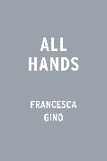 Francesca Gino, Gino Francesca - All Hands How Diverse Teams Win