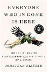 Jonathan Blitzer - Everyone Who Is Gone Is Here
