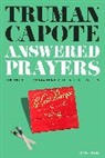 Truman Capote - Answered Prayers
