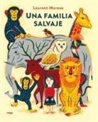 Laurent Moreau - Una familia salvaje