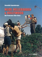 Benedikt Eppenberger - Heidi, Hellebarden & Hollywood