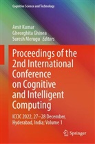 Gheorghita Ghinea, Amit Kumar, Suresh Merugu - Proceedings of the 2nd International Conference on Cognitive and Intelligent Computing