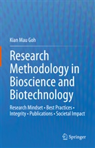 Kian Mau Goh - Research Methodology in Bioscience and Biotechnology