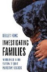 Kelley Fong - Investigating Families