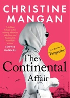 Christine Mangan - The Continental Affair
