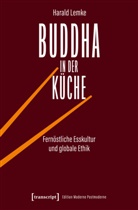 Harald Lemke - Buddha in der Küche