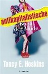 Tansy E. Hoskins, Marlene Fleißig - Das antikapitalistische Buch der Mode