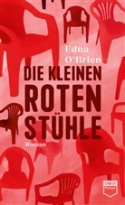 Edna O’Brien, Edna O'Brien, Kathrin Razum, Nikolaus Stingl - Die kleinen roten Stühle (Steidl Pocket)