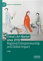 Li Ma - China's Art Market since 1978