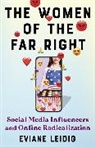 Eviane Leidig - Women of the Far Right