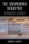 Thomas Serres - Suspended Disaster