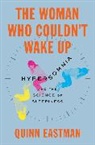 Quinn Eastman - Woman Who Couldn''t Wake Up