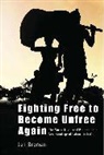 Jan Breman, Breman Jan - Fighting Free to Become Unfree Again – The Social History of Bondage and Neo–Bondage of Labour in India
